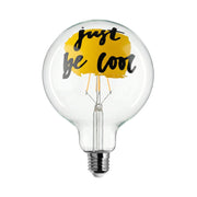 Lampadina LED Tattoo "Just Be Cool" G125 4,5W 470Lm E27 2700K Dimmerabile